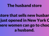 The husband store